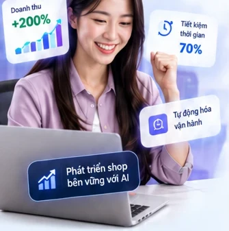 Chủ shop phát triển bền vững với AI